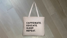 Load image into Gallery viewer, Caffeinated Teacher Tote Bag