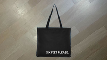 Load image into Gallery viewer, Six Feet Please Tote Bag
