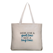 Load image into Gallery viewer, Good Time Tote Bag