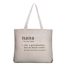 Load image into Gallery viewer, Nana Tote Bag