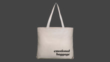 Load image into Gallery viewer, Emotional Baggage Tote Bag