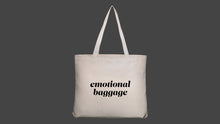 Load image into Gallery viewer, Emotional Baggage Tote Bag