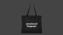 Load image into Gallery viewer, Emotional Baggage Tote Bag
