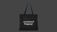 Load image into Gallery viewer, Emotional Baggage Tote Bag