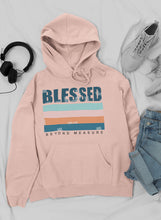 Load image into Gallery viewer, Blessed Hoodie
