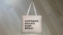 Load image into Gallery viewer, Caffeinated Teacher Tote Bag
