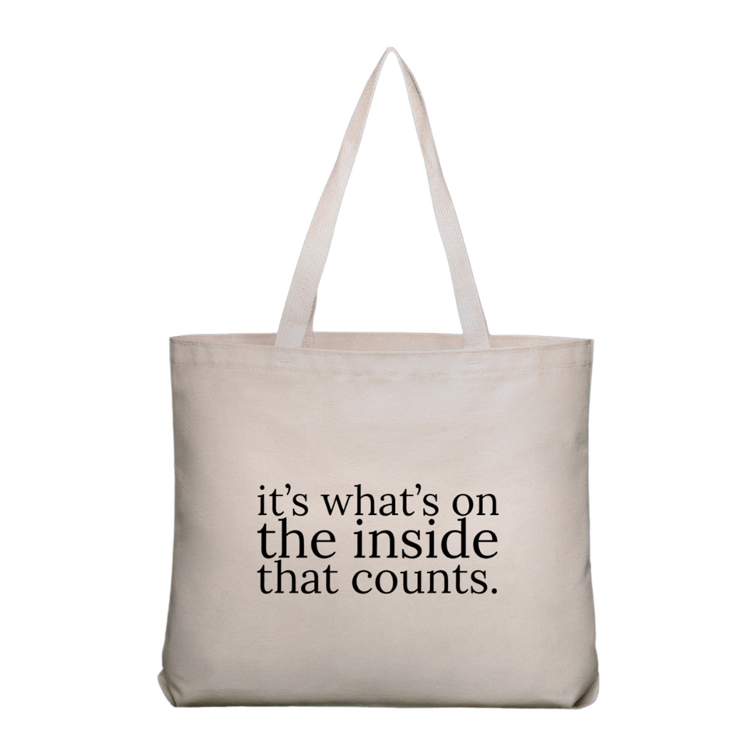 What's On The Inside Tote Bag